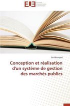 Conception Et R�alisation d'Un Syst�me de Gestion Des March�s Publics