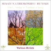 Seasons, Ceremonies and Rituals: The Calendar in Traditional