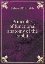 Principles of functional anatomy of the rabbit
