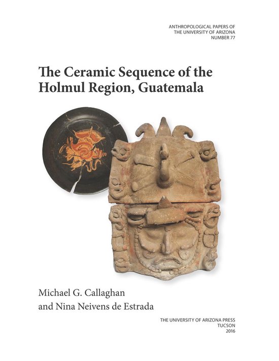 Anthropological Papers 77 - The Ceramic Sequence of the Holm ... - cover