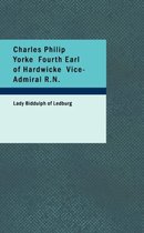 Charles Philip Yorke Fourth Earl of Hardwicke Vice-Admiral R.N.