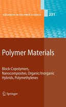 Advances in Polymer Science 231 - Polymer Materials