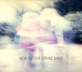 New Better Spring Band