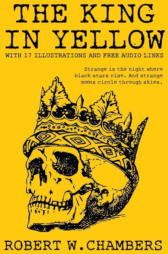 The King in Yellow: With 17 Illustrations and Free Audio Lin ... - cover
