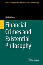 Ethical Economy - Financial Crimes and Existential Philosophy
