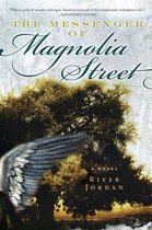 The Messenger of Magnolia Street