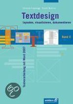 Textdesign layouten, visualisieren, dokumentieren