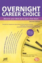 Overnight Career Choice