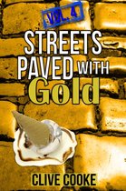 Vol. 4 Streets Paved with Gold