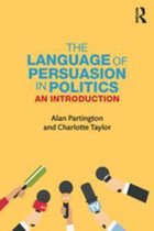 The Language of Persuasion in Politics