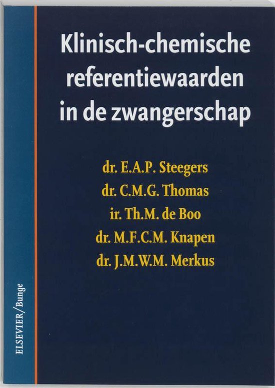 Cover van het boek 'Klinisch-chemische referentiewaarden in de zwangerschap / druk 1' van E.A.P. Steegers
