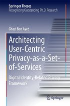 Springer Theses - Architecting User-Centric Privacy-as-a-Set-of-Services