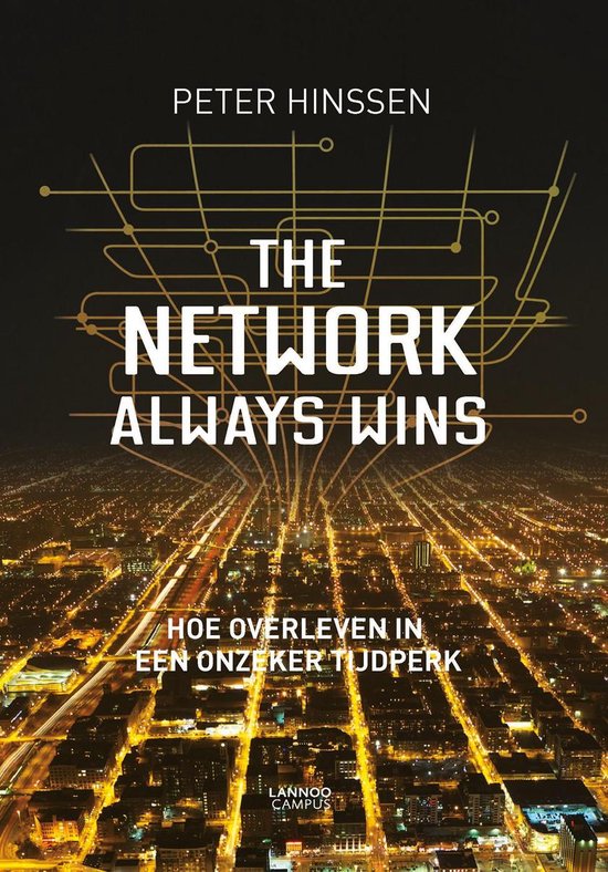 Hinssen, Peter:The network always wins / druk 1