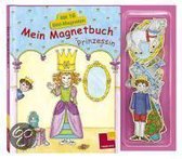 Mein Magnetbuch. Prinzessin