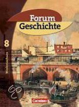 Forum Geschichte. 8. Schuljahr. Schülerbuch. Gymnasium Niedersachsen