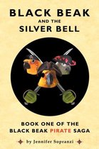 Black Beak and the Silver Bell