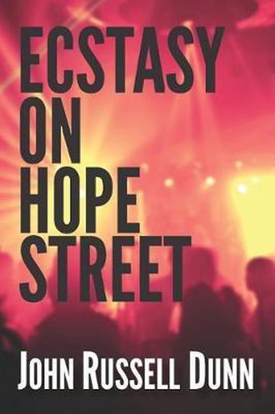 Ecstasy on Hope Street - cover