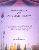 Handbook of Aromatherapy