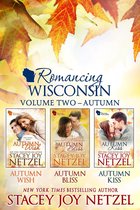 Romancing Wisconsin - Romancing Wisconsin Volume II (Autumn Boxed Set)