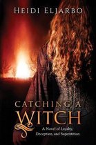 Catching a Witch