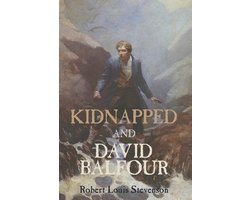 Kidnapped and David Balfour