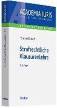 Strafrechtliche Klausurenlehre