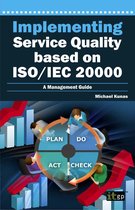Implementing Service Quality based on ISO/IEC 20000