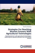 Strategies For Reaching Women Farmers With Agricultural Technologies