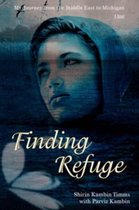 Finding Refuge:my Journey from the Middl