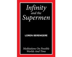 Infinity and the Supermen