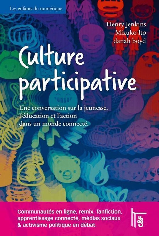 Les enfants du numérique - Culture participative - cover
