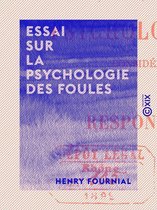 Essai sur la psychologie des foules