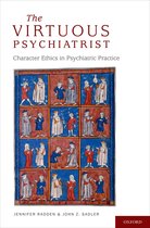 International Perspectives in Philosophy and Psychiatry - The Virtuous Psychiatrist