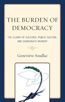 The Burden of Democracy