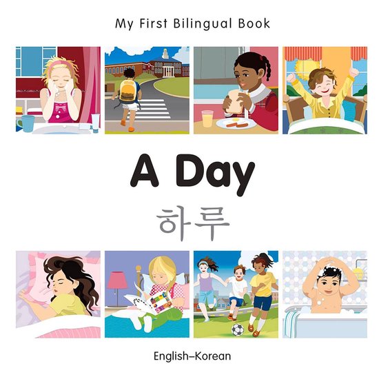 My First Bilingual Book - My First Bilingual Book–A Day (E ... - cover
