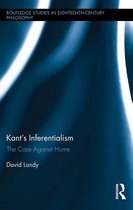 Routledge Studies in Eighteenth-Century Philosophy - Kant’s Inferentialism