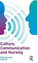 Culture, Communication and Nursing
