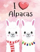 I Love Alpacas Notebook (College Ruled, Large 8.5x11, 130 Pages)