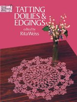 Tatting Doilies and Edgings