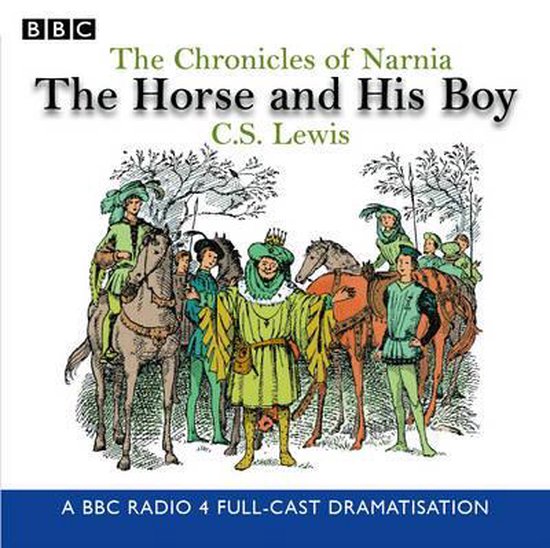 Boekhoes 'The Horse and His Boy' uit Narnia, met illustratie van ruiters en paarden in een bos, tekst: The Chronicles of Narnia, The Horse and His Boy.