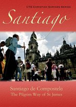 Shrines - Santiago de Compostela