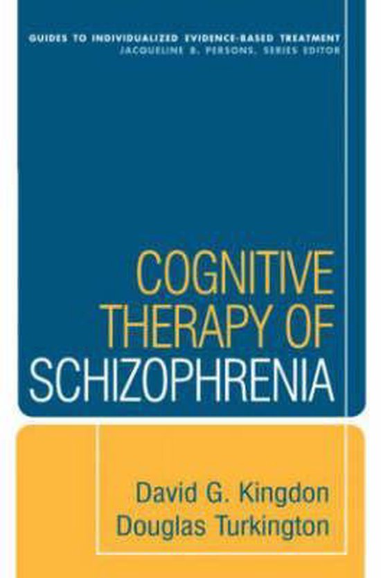 Livre "Cognitive Therapy of Schizophrenia" avec une couverture bleue et jaune.