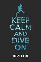 Keep Calm and Dive on Divelog