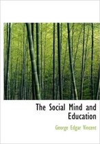 The Social Mind and Education