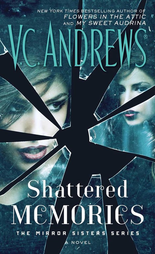 The Mirror Sisters Series - Shattered Memories - cover