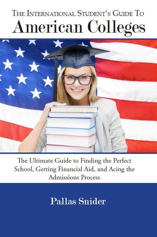 The International Student's Guide to American Colleges - cover