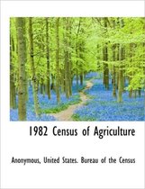 1982 Census of Agriculture