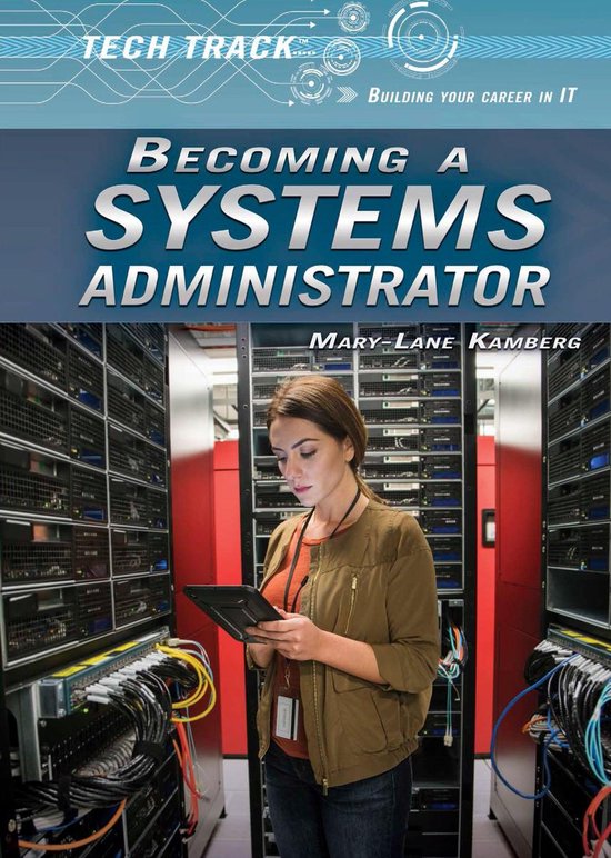 Tech Track: Building Your Career in IT - Becoming a Systems  ... - cover