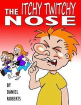 The Itchy Twitchy Nose