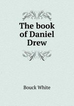 The book of Daniel Drew